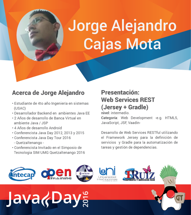 guatejug's tweet photo. Te presentamos a Jorge Cajas uno de los expositores del #JavaDayGT2016 presentación "WS REST (Jersey + Gradle) https://t.co/vhuet51X4k