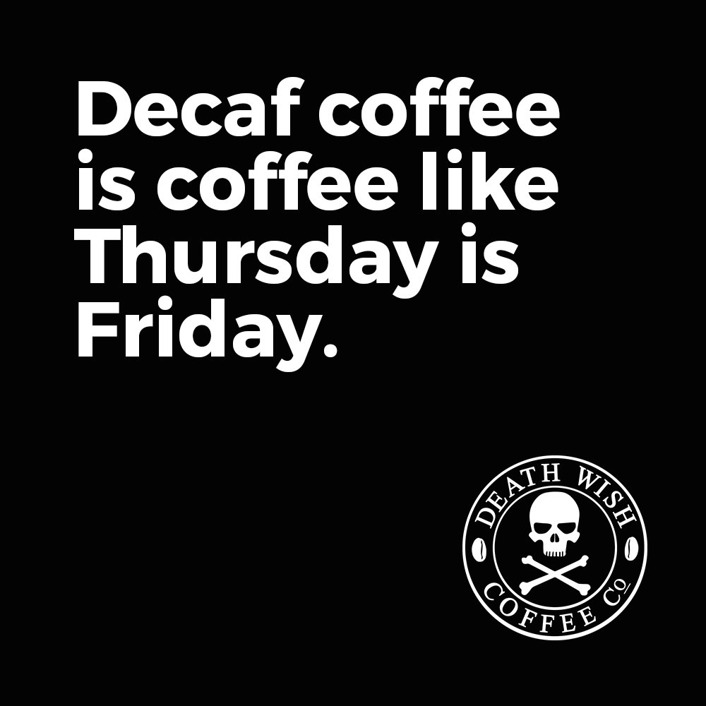 DeathWishCoffee's tweet photo. C'mon weekend https://t.co/q9rpNcvvK1