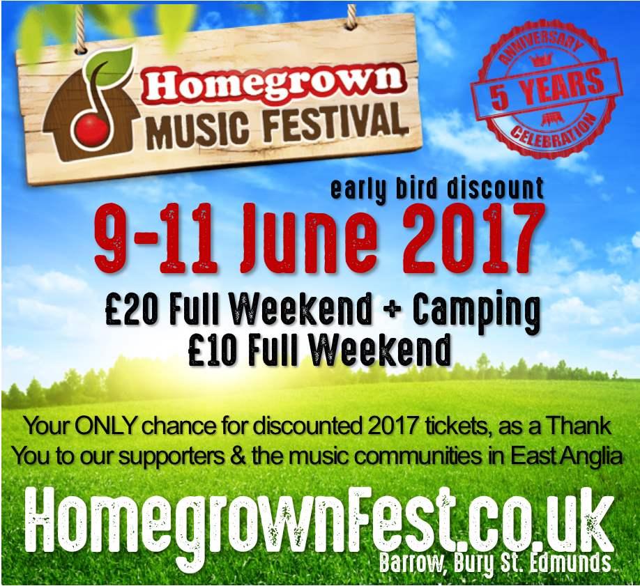 Ridiculous 2017 Presale! 5th Anniversary loyalty sale ends soon, our only discount for 2017! HomegrownFest.co.uk