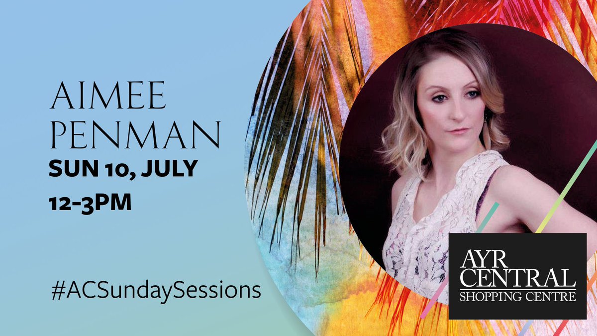 ayrcentral's tweet photo. Come hear the talented @AimeePenman live this Sunday while you shop!  #ACSundaySessions https://t.co/vaQbqnIliF https://t.co/tRp5Ry07nl