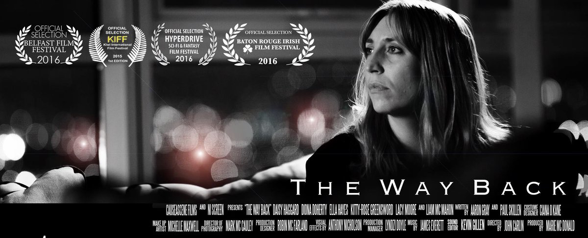 causeAscenefilm's tweet image. THE WAY BACK has been selected for 2 more festivals. @hyperdrivefest + Baton Rouge Irish Film Fest USA. #shortfilm