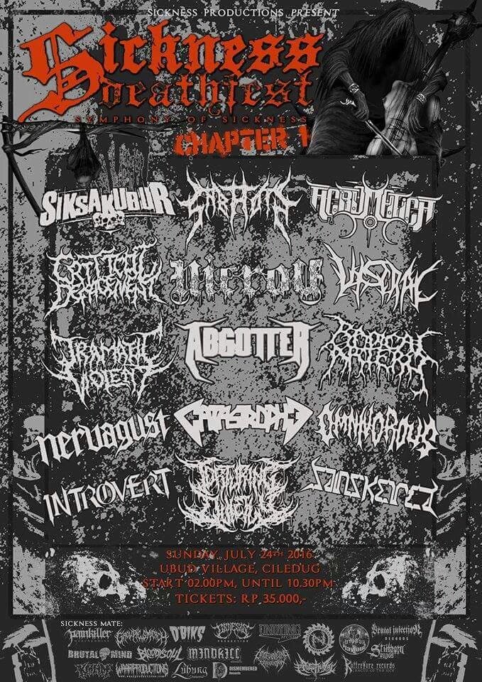 Sickness Death Fest 24 July 2016 Ubud Village Ciledug w/ <a href="/SIKSAKUBUR_DM/">SIKSAKUBUR</a>  <a href="/CriticalDfcmnt/">Critical Defacement</a>  <a href="/RadicalArteryDM/">RADICAL ARTERY</a> etc