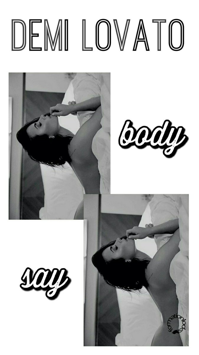 formationlocks's tweet image. DEMI LOVATO BODY SAY (1/2) 
rt se pegar 🔃
fav se gostar ❤