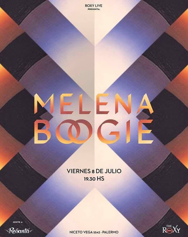 MelenaBoogie's tweet photo. Mañana vie 8 de julio #MelenaBoogie en el #RoxyLive junto a #Resanta a las 19:30hs! @RevistaElBondi https://t.co/FNMp1IihY3