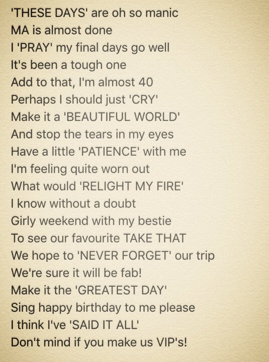 NRollason's tweet photo. @GaryBarlow my friend @iHanO actually wrote this! #singtomeiwillbe40 https://t.co/do2rbbOMdr