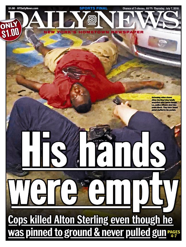 Power1051's tweet photo. #AltonSterling didn't pull gun, his hands were EMPTY! Today's front page of the @NYDailyNews https://t.co/XsL92CKNp7