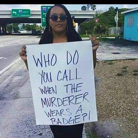 StevenSinger3's tweet photo. Who do you call when the murderer wears a badge?
@RWwatchMA #accountability #murder #AfricanAmericans #Justice https://t.co/LBWkg9ZzHk
