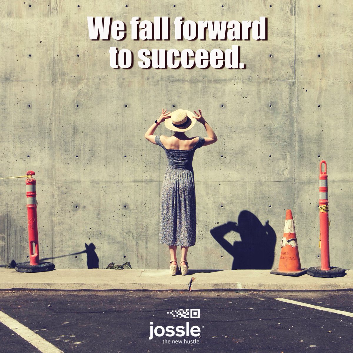 We fall forward to #succeed. 
jossle.org  #quote