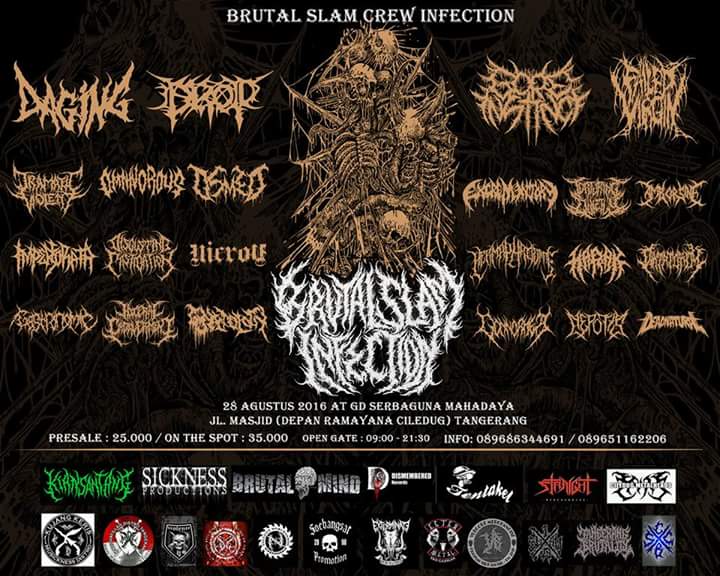 Brutal Slam Infection 28 Augustus 2016 Ged Mahadaya Ciledug