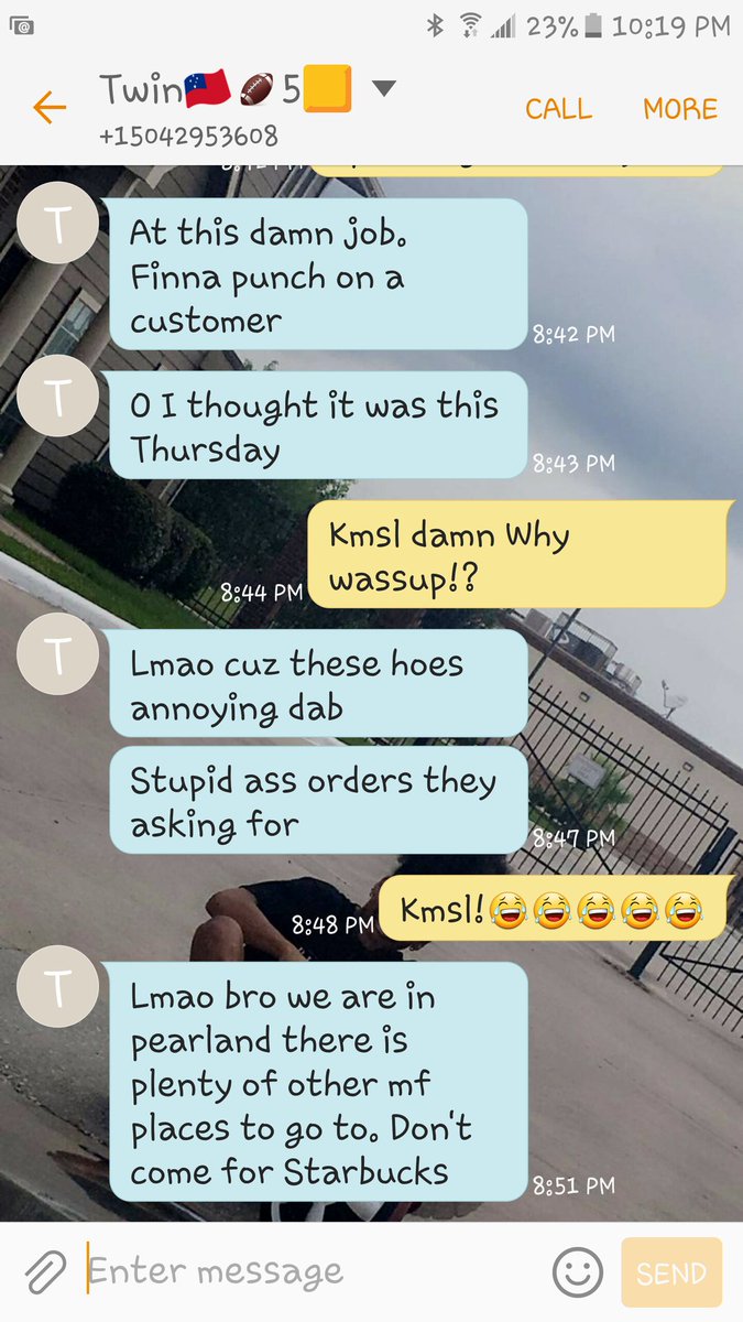 GirlThatsJoseph's tweet image. If you live in pearland.. My Bro Say He Go Punch👊 on Yall if yall come by Starbucks with that bullshit😂💀 @AMART_5