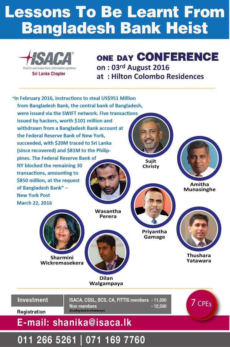 One Day Conference on lessons to be learnt from Bangladesh Bank Heist #ISACASLC #BankHeist #conference #august #2016