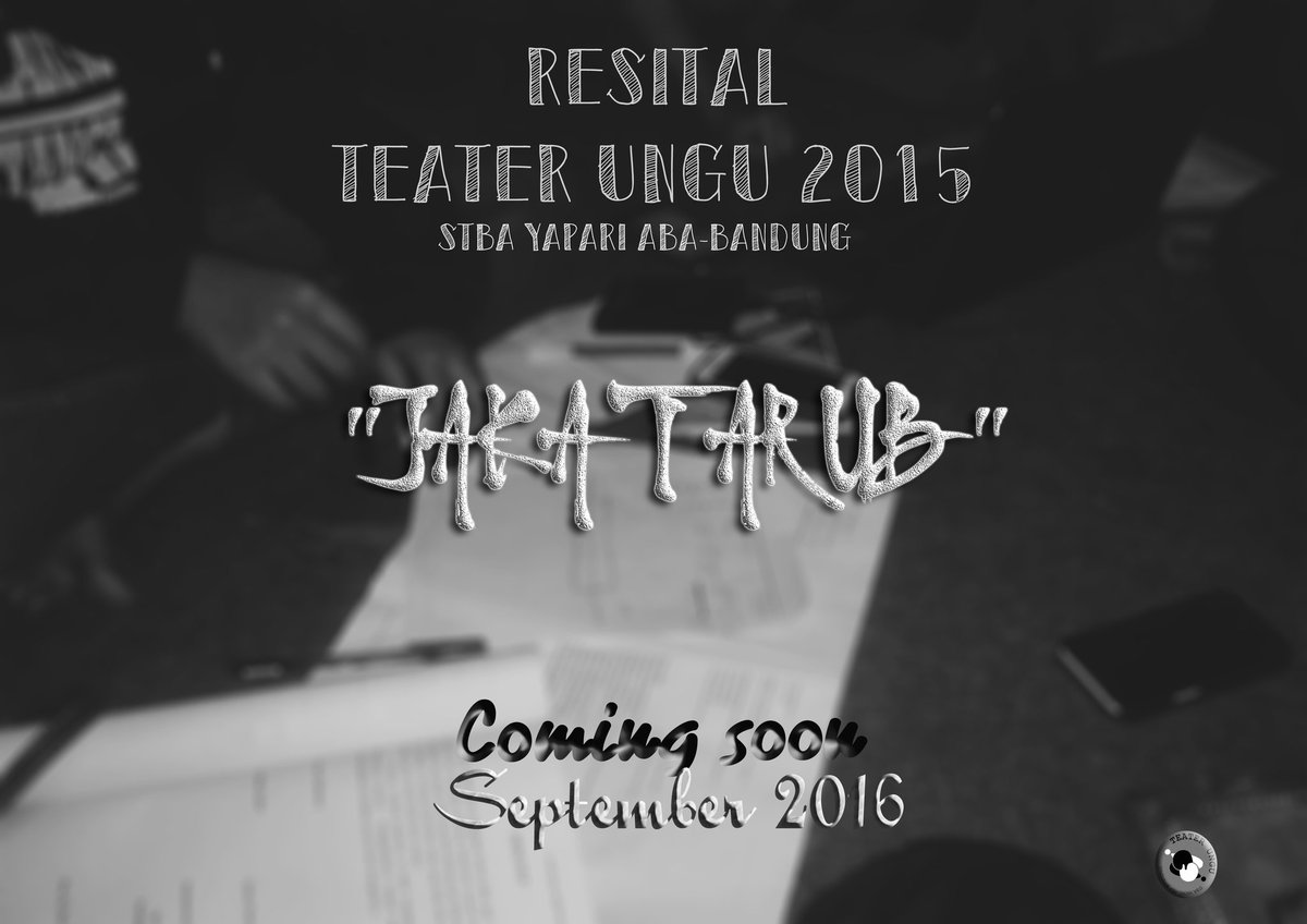 Mau tau info selanjutnya? Tetep pantengin timeline Teater Ungu yaa.