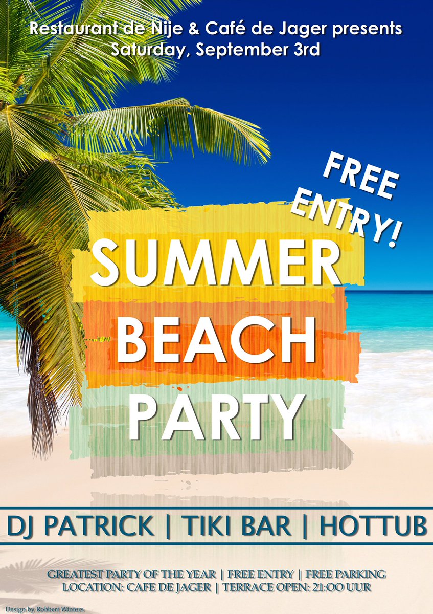 De_Nije's tweet photo. SUMMER BEACH PARTY op zaterdag 3 september 2016! Aanvang 21:00 uur en natuurlijk gratis entree! https://t.co/g9VxPonFSK