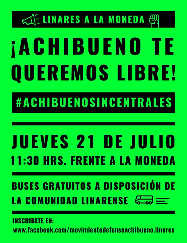 EcoturiLinares's tweet photo. #AchibuenoResiste #TodosalaMoneda Juves 21 de julio 11:30 frente a la Moneda https://t.co/0klaEXfemZ