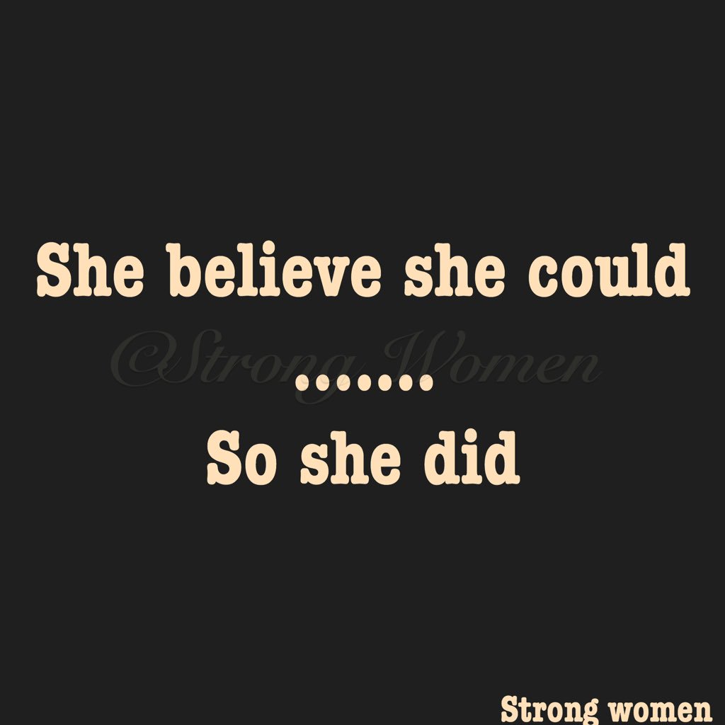 _strong_women's tweet photo. #shebelieve #shecould #shedid #quoteoftheday https://t.co/IxIRbjcmVz