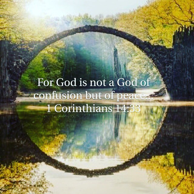 marshahorn66's tweet photo. For God is not the author of confusion but of peace,...
1 Corinthians 14:33 https://t.co/qfFn7Lnzye