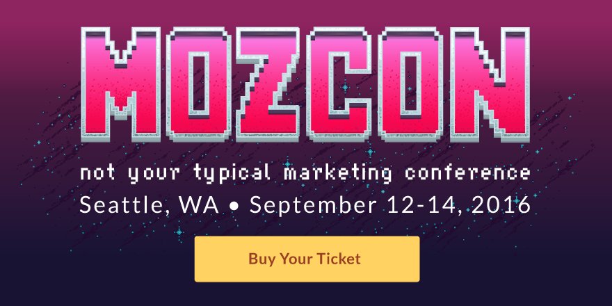 Moz's tweet image. We sell out of MozCon tickets every year. Don't forget to grab yours before they're gone! moz.com/mozcon