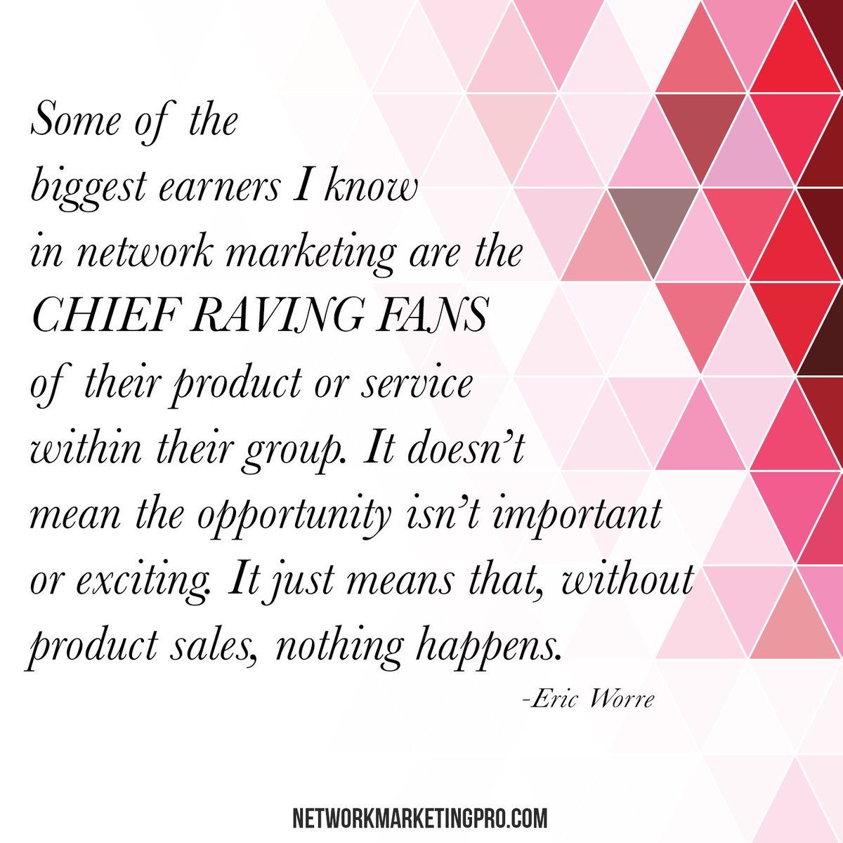 EricWorre's tweet photo. #CreateRavingFans #NetworkMarketingPro https://t.co/jAGrYsfXTL https://t.co/u61f69UR8v