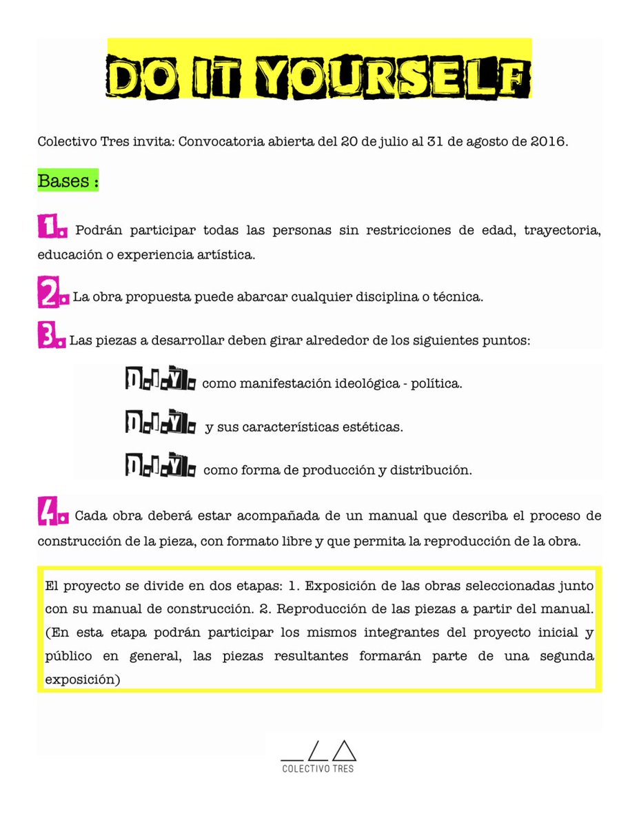 Do It Yourself – Convocatoria. trescolectivo.wordpress.com/2016/07/20/do-…