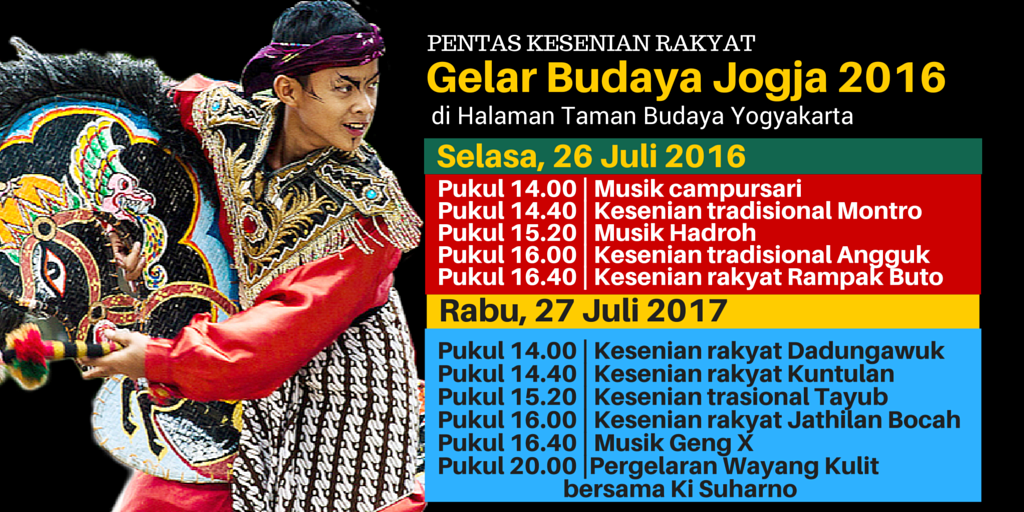 jalanbhakti's tweet photo. 26-27/7/2016 | Pentas Kesenian Rakyat di Halaman Taman Budaya Yogyakarta | Gratiss https://t.co/kkbHyj4i75