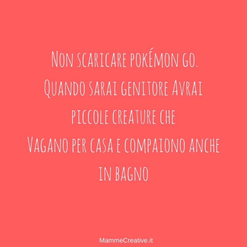 Se sei genitore non hai bisogno di scaricare #PokemonGO #PokemonGoInItaly