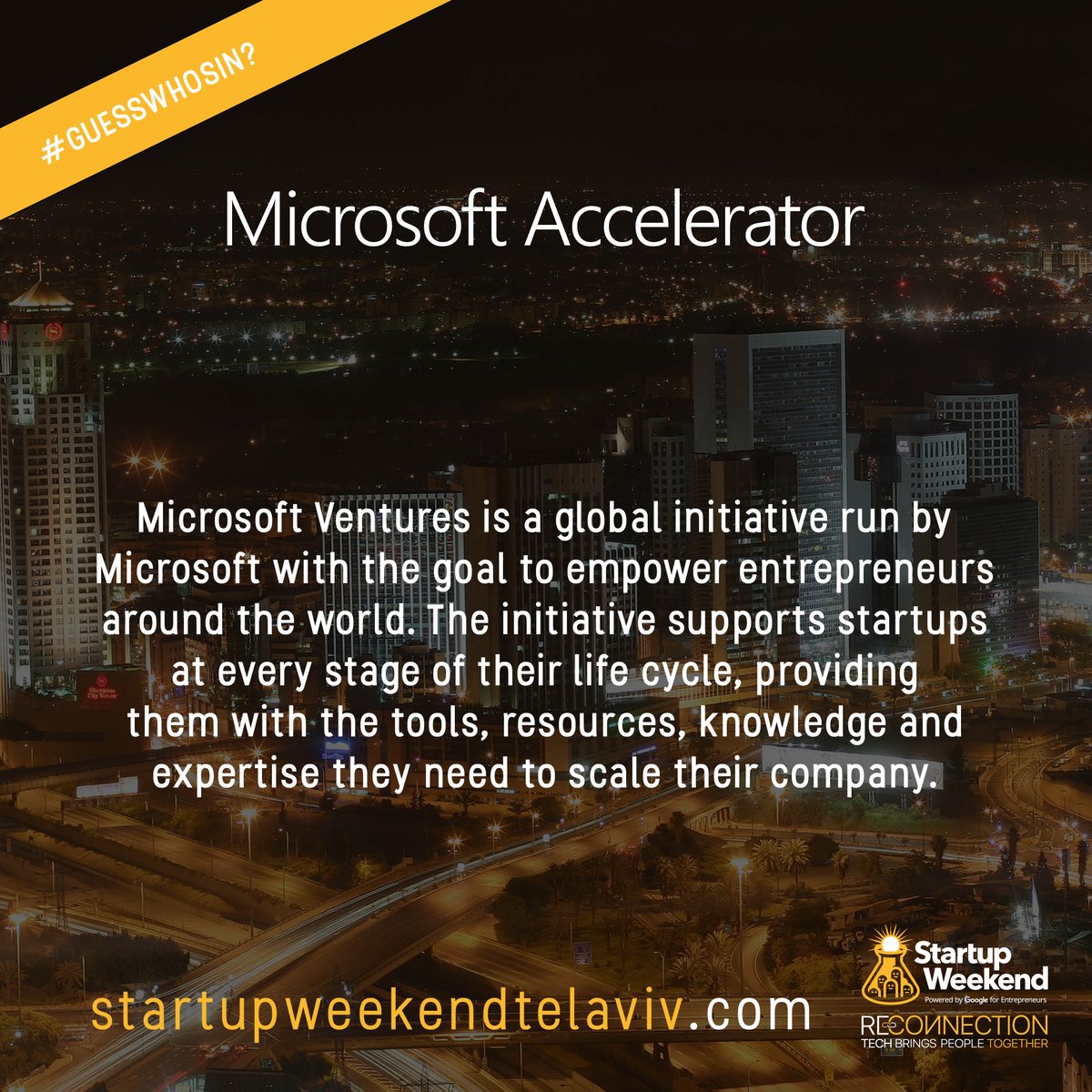 SWTelAviv's tweet photo. GUESS WHO'S IN? Check out our new exclusive partnership! #Microsoft #startup #startupweekend #TelAviv https://t.co/mHCdkXrJE8