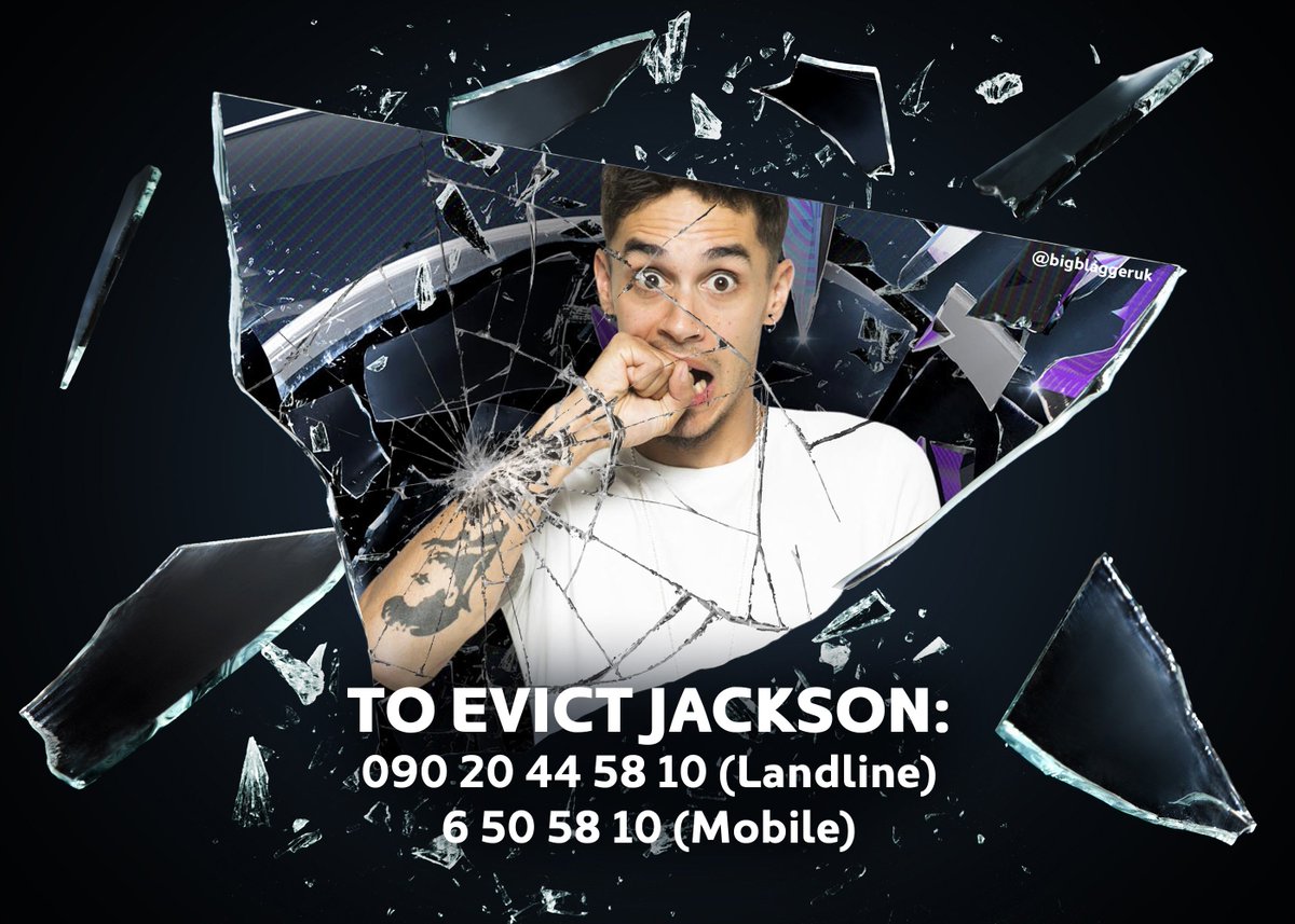 bigblagger's tweet photo. To EVICT Jackson call โ๏ธ 090 20 44 58 10 or ๐ฑ 6 50 58 10 #BBUK #BBJackson https://t.co/ZvKuvZVpiP