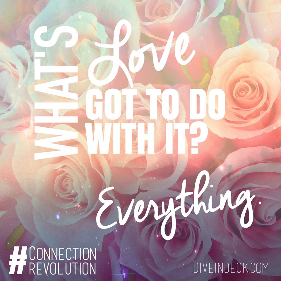 DiveInDeck's tweet photo. What's love got to do with it?  Everything.  #ThursdayThoughts #love #ConnectionRevolution https://t.co/OQ6J2FDRIU