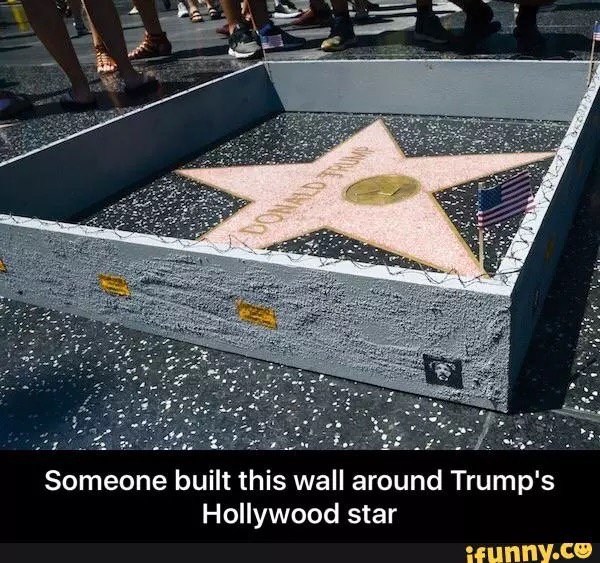 iFunnyMorals's tweet photo. Someone built this wall around Trump's Hollywood star #iFunny https://t.co/CyYLdpyI5J https://t.co/4r90g2rFtF