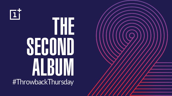 oneplus's tweet image. Revisit the Second Album, the story behind the #OnePlus2 launch now! onepl.us/op2doc #Throwbackthursday