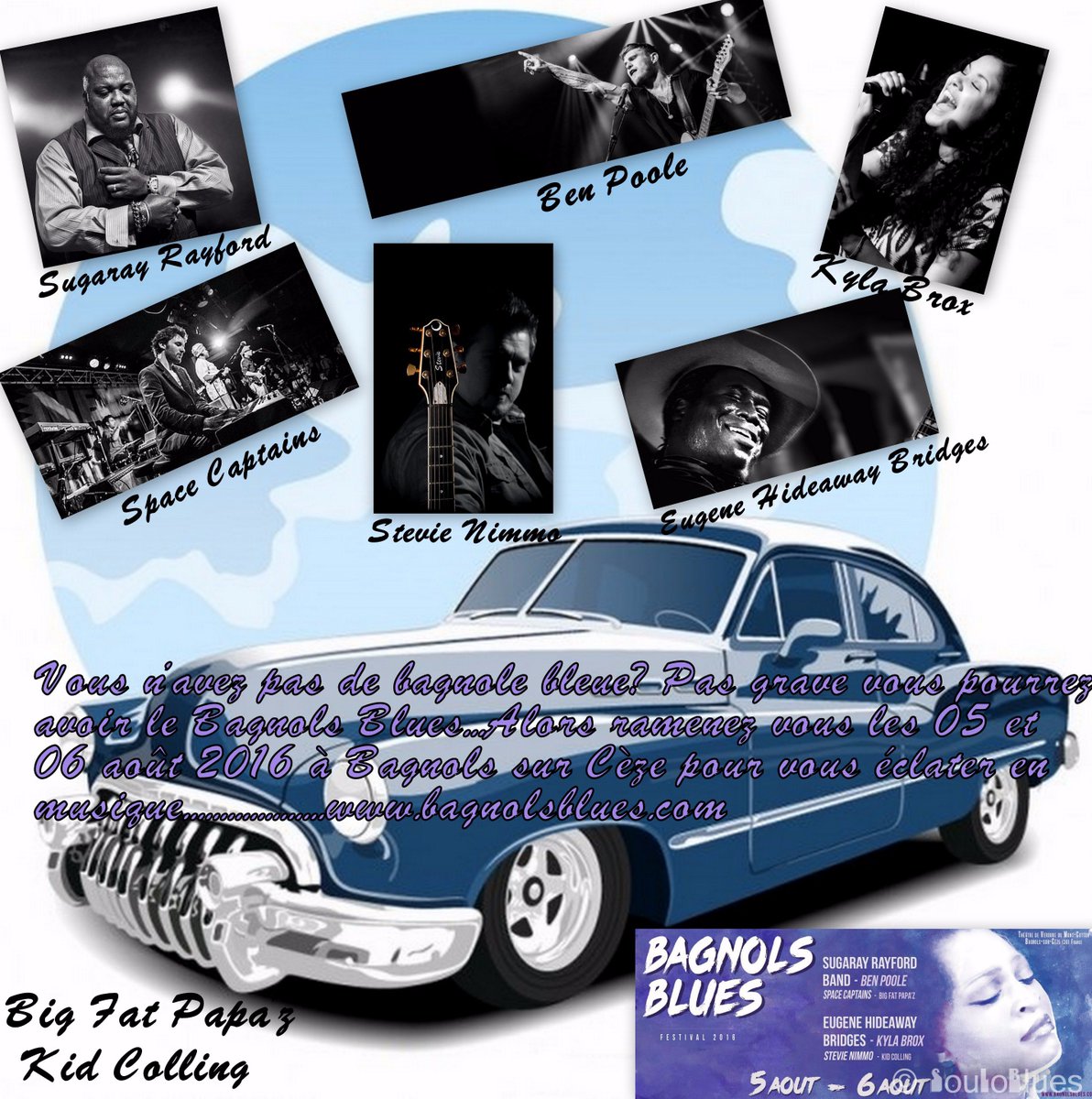<a href="/bagnolsblues/">BagnolsBluesFestival</a> @Sugarayblues <a href="/benpoolemusic/">Ben Poole</a> <a href="/space_captains/">Space Captains</a> <a href="/kyla_brox/">Kyla Brox</a> @eugenehideawaybridges <a href="/stevienimmo/">stevie nimmo</a> #festival