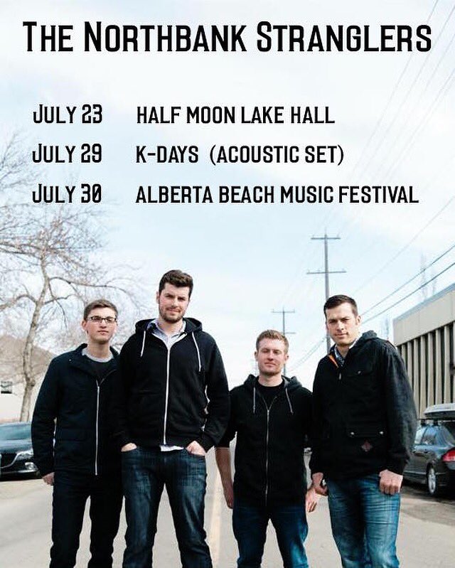 NBStranglers's tweet photo. Catch us at some shows as we close off July in style! https://t.co/N5twgsBFAw