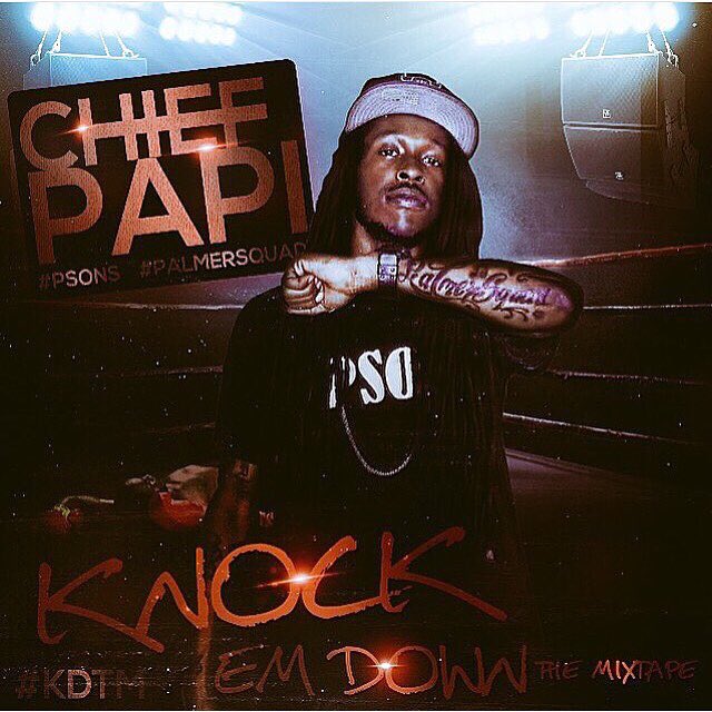 ChiefPapi064's tweet image. [Mixtape] Chief Papi - Knock'em Down The Mixtape @CHIEF_PAPI6800 @Spinrilla » spnr.la/xPE00AqD #KDTM #PSONS