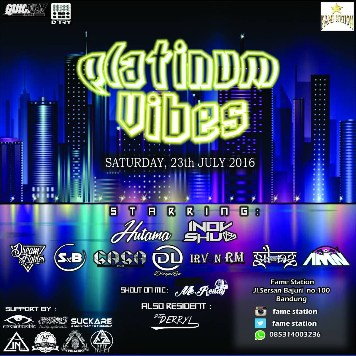 Don't miss it! "PLATINUMVIBES" <a href="/FameStation/">YuTu Kopi</a> on Saturday,23th July 2016
Get doorprize iPhone6!
Fdc:30k (include beer)
