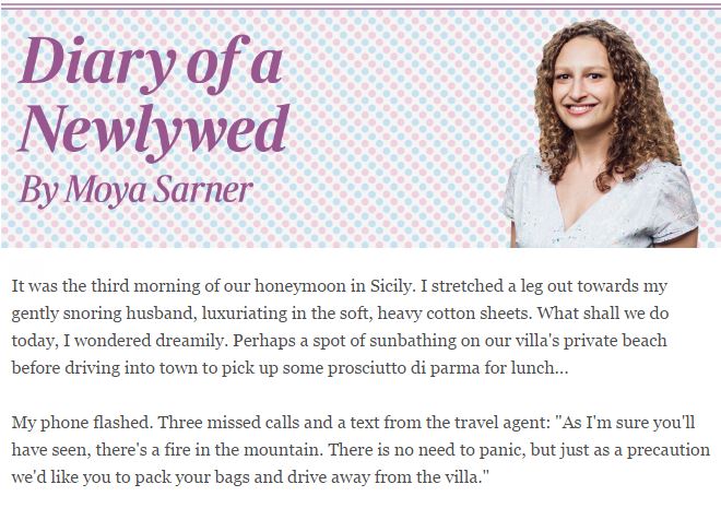 New column alert! <a href="/Moyasarner/">Moya Sarner</a> on an unexpected honeymoon hiccup...