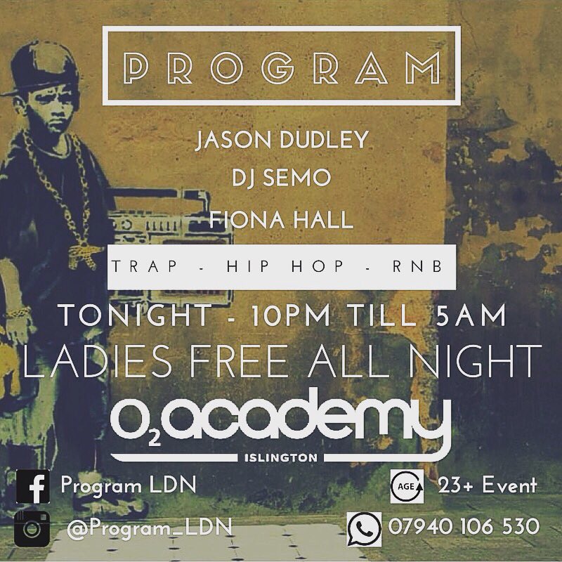 Program_LDN's tweet image. Tonight - Launch Party - Ladies Free All Night - @O2Islington @TeamDudley @DJSemo &amp;amp; @ItsFionaHall - Last Entry 1AM!