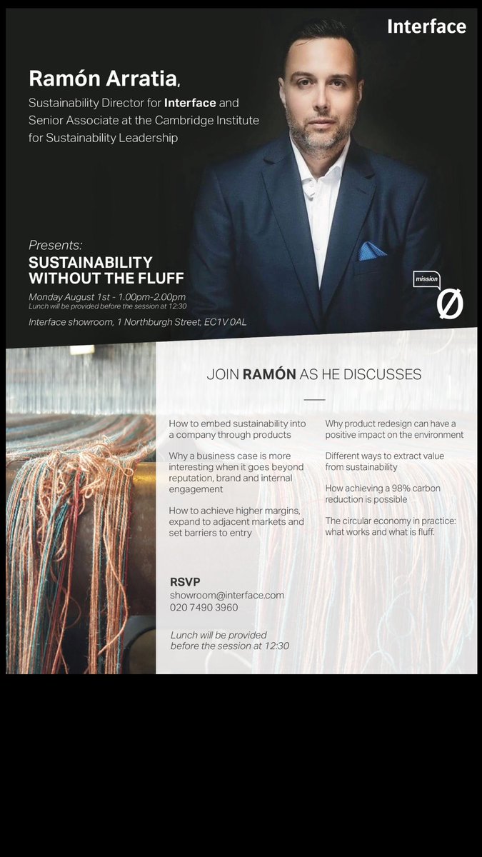 SamuelInterface's tweet image. Sustainability without the Fluff - Join @InterfaceInc and @RamonArratia in August #sustainability #interface #london
