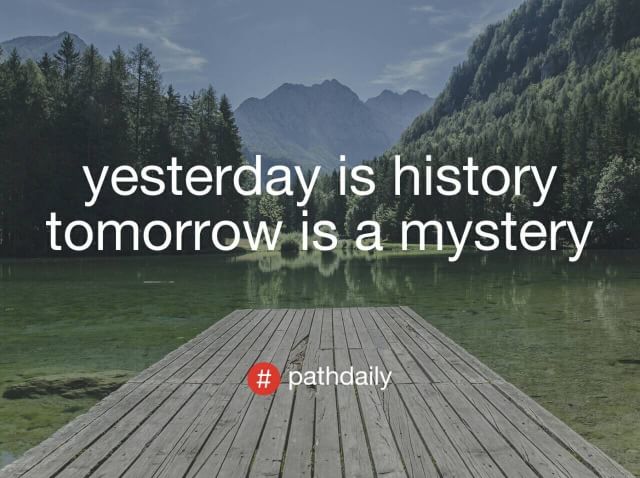 Tomorrow is mystery Tomorrow is mystery