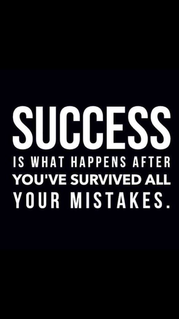FitnessRigar's tweet image. Success is what happens after you've survived all your mistakes.