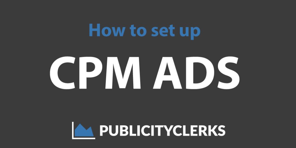 publicityclerks's tweet photo. How to set up CPM ads on Publicity Clerks https://t.co/IWk36CWm1c https://t.co/uqcSBlztGt