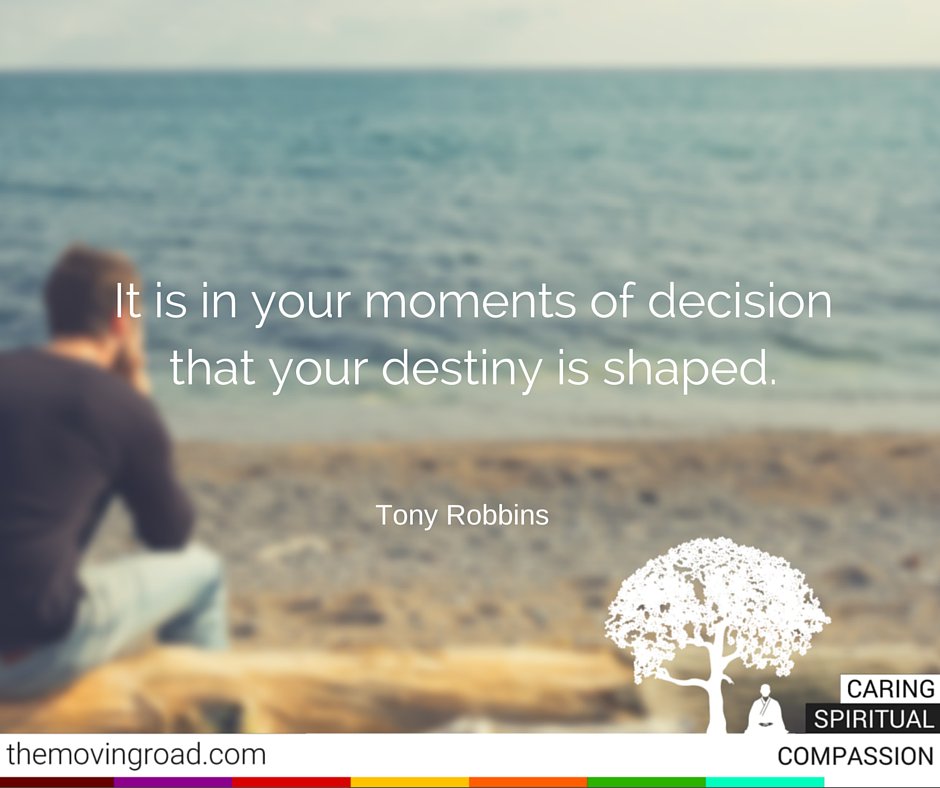 _StevenWebb's tweet photo. It is in your moments of decision that your destiny is shaped. https://t.co/21CVPToTSA
