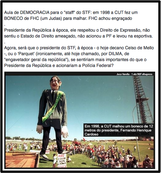 paulazanelli's tweet photo. Aula de DEMOCRACIA para o"staff"do @STF_oficial 
Em 1998 CUT fez um BONECO de FHC para malhar. FHC achou engraçado https://t.co/Li5ENk8InJ