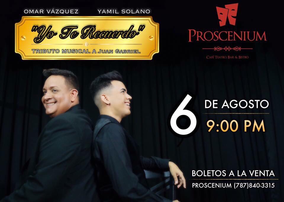 ProsceniumPonce's tweet photo. Porque tú lo pediste, llega el tributo a Juan Gabriel en las voces de Omar Vázquez y Yamil Solano. Info 787.840.3315 https://t.co/KMTm69ABMI