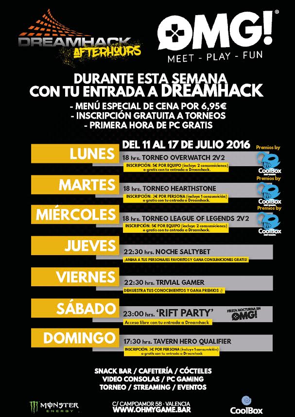 OhMyGameVLC's tweet photo. ¡Vive la semana @DreamHackSpain con #DreamhackAfterhours en OMG! ¡Torneos, fiesta, cenas y mucha diversión! https://t.co/m6ZsOD8wa6