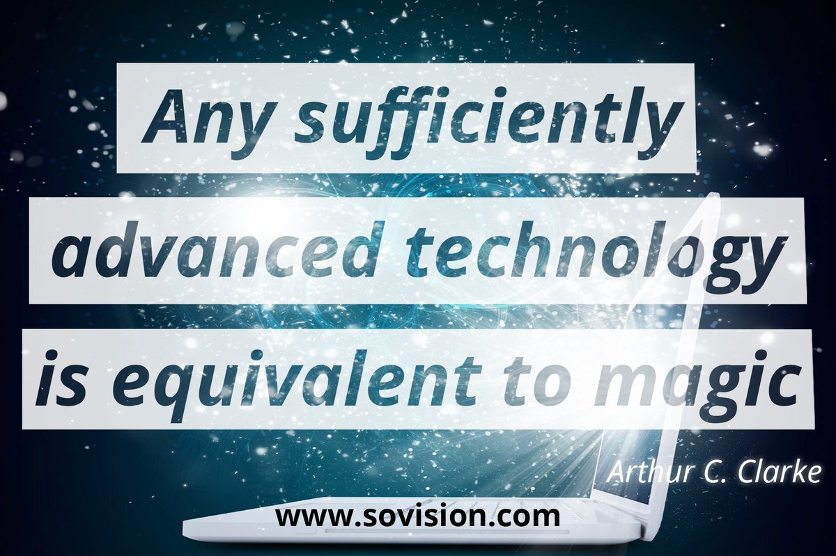 soVisionIT's tweet photo. #MondayMotivation for the #magician in all of us! Sir Arthur Clarke #tech #quote #soVisionTeam #soVision https://t.co/Ymt2TkCJRX