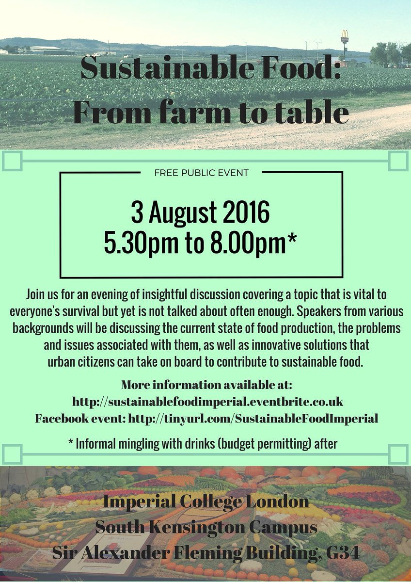 jocelynesze's tweet photo. Interested in #sustainable food? Join us @imperialcollege on 3 Aug for a public symposium https://t.co/evJhYF3Qle https://t.co/C0sBYbue9Z