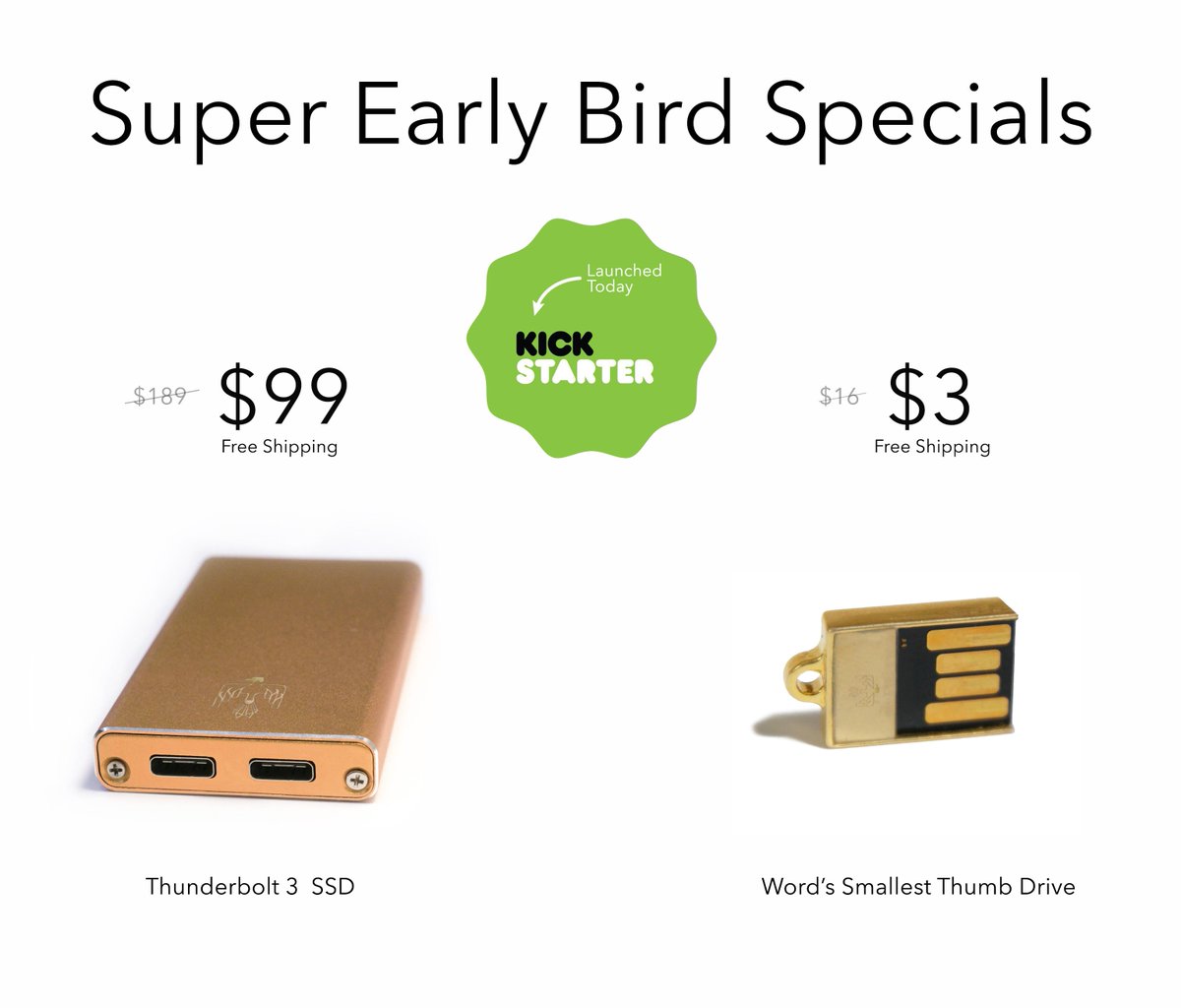 Check out this Daily Deal, Today only! Thunderbolt 3 SSD &amp; World's Smallest Thumb Drive kck.st/29svEPP