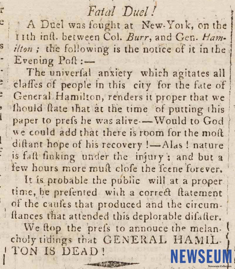 NewseumED's tweet photo. #OTD in 1804, Aaron Burr fatally shot Alexander Hamilton in a duel. Read all about it: https://t.co/StcYxK3uc9 https://t.co/lIFAtwZv9O