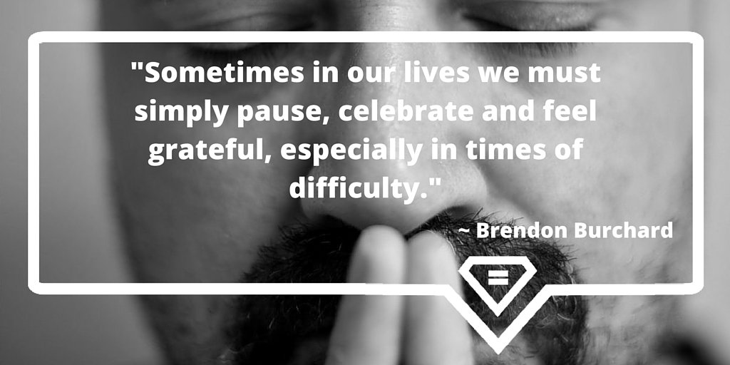 equalman's tweet photo. "Sometimes in our lives we must simply pause, celebrate &amp; feel grateful...times of difficulty."#CheerUpTheLonelyDay https://t.co/3uiwORnKFa