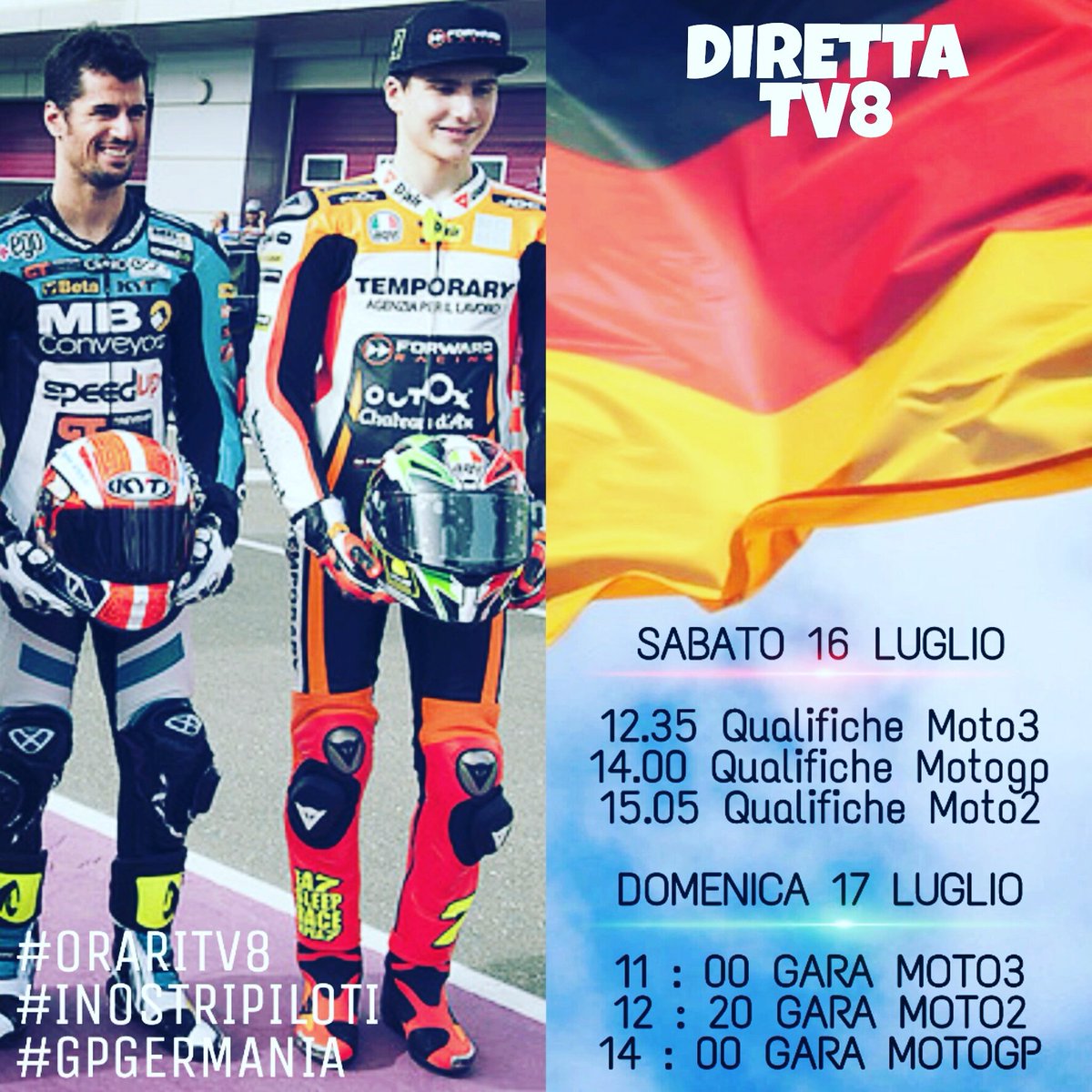 Orari TV 8! Il Gran Premio sarà trasmesso in diretta!  #ORARITV8 #INOSTRIPILOTI #GPGERMANIA